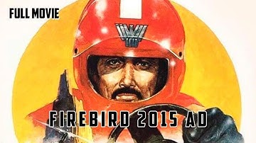 Firebird 2015 AD | English Full Movie | Action Romance Sci-Fi