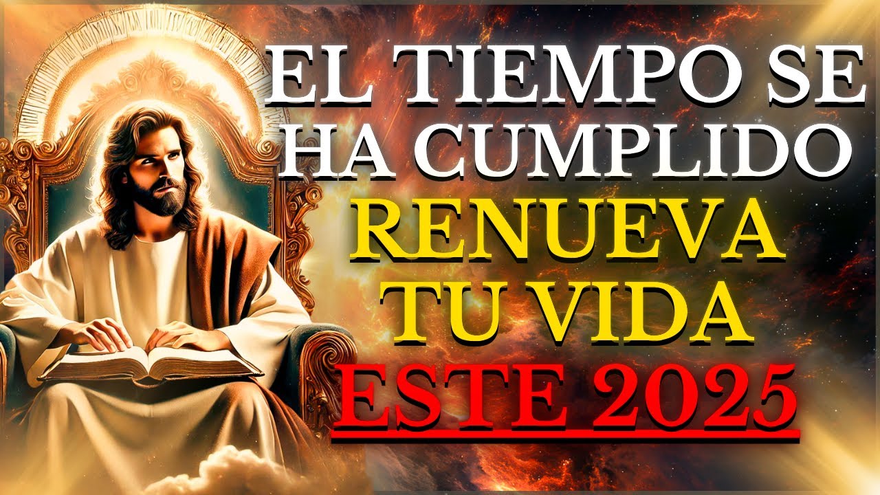 REINICIA TU VIDA ESTE 2025: RENOVACIÓN y ESPERANZA en la PALABRA de ...