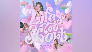 aespa 'Life's Too Short (Korean Ver.)' [Official Audio]