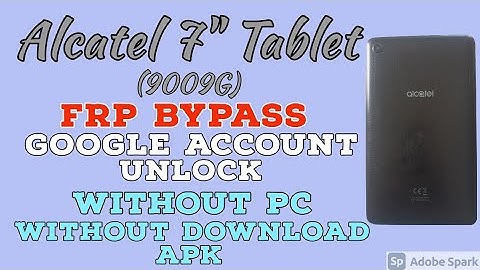 Alcatel Tablet 7"(9009G) Google Account unlock without PC.Frp bypass Alcatel 7" tablet 9009G