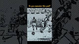 Do you remember this goal? #shortsfutbol #football #football #footballshorts #futbol