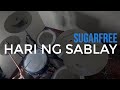 Sugarfree - Hari ng Sablay (Drum Cover)