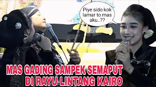 RAYUAN MAUT LINTANG KAIRO MEMBUAT MAS GADING SAMPEK SEMAPUT😂 Ki gading pawukir terbaru 2025