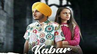 kabar | deep sharan | simar | the desi trap beat | official video | punjabi song | upcoming