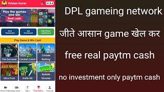 Dpl gameing network app.dpl se pese kese kamaye.Dpl gameing network review real ya fake.Dpl network. screenshot 2