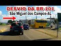 BR-101 em São Miguel dos Campos-AL, desvio sentido Norte