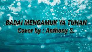 Badai Mengamuk Ya Tuhan