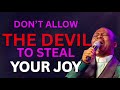 DO THIS WHEN YOU DONT FEEL LIKE PRAYING DR OLUKOYA