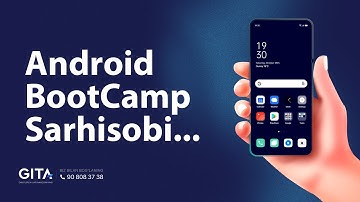 Android BootCamp kursi SARHISOBI... || Sherzodbek Muhammadiev