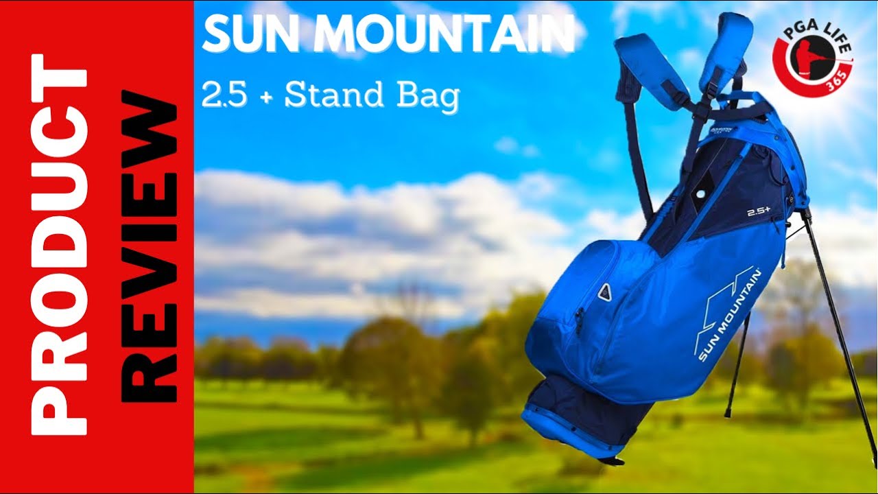 PRODUCT REVIEW || Sun Mountain 2.5+ Stand Bag - YouTube