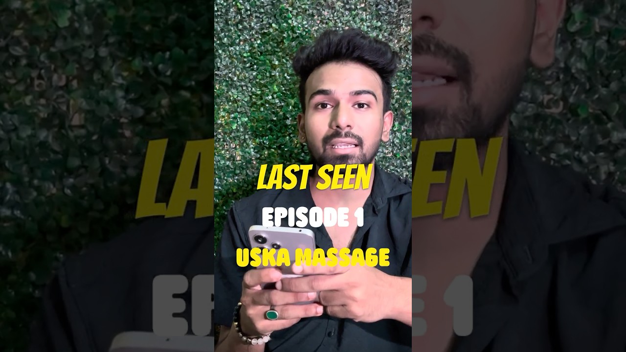 Last Seen | Episode 1 | Uska message | New series | Santosh Kamble |