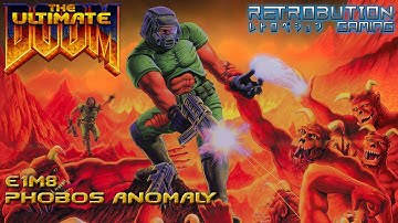 E1M8 Phobos Anomaly | Let