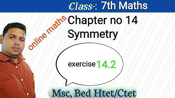 Class 7th Ncert maths chapter no 14 symmetry exercise 14.2 . How symmetry of figure we can find