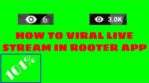 HOW TO VIRAL LIVE STREAM IN ROOTER APP