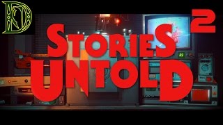 Stories Untold - 2. The Lab Conduct