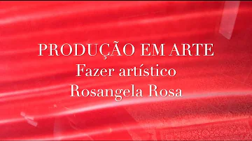 Como acontece o processo de produção artística?