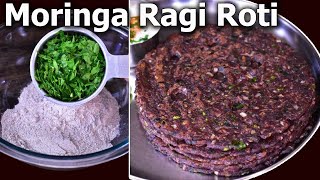 Moringa Ragi Roti recipe!! Healthy Breakfast, Lunch or Dinner, Diabetic Friendly Ragi Recipe!