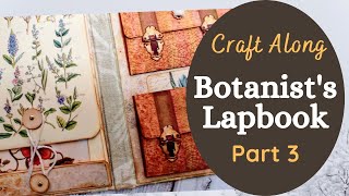 Botanist's Lapbook,, Part 3