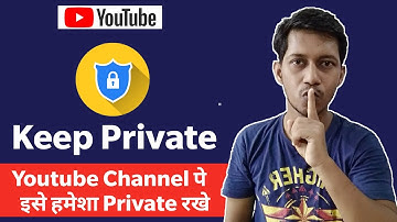 Keep Private ! How To make Your Youtube Subscriptions Private