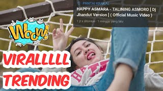 NEW HAPPY ASMARA - TALINING ASMORO | DJ jhandut version | { Story' Durasi Pendek }