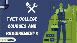 TVET College Courses And Requirements | Careers Portal