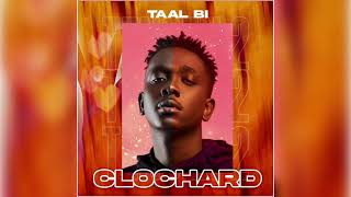 Taal Bi - Clochard (Instrumental)