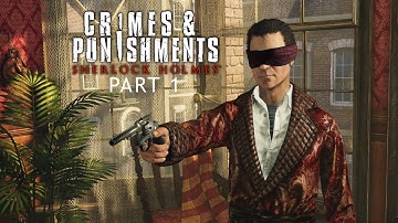 Sherlock Holmes : Crimes and Punishments Part 1 - No Commentary Gameplay(PC)
