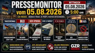 🚨 PRESSEMONITOR vom 05082026