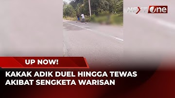 Kakak Bunuh Adik Kandung Karena Tanah Sengketa | UP NOW!