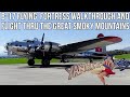 Flying Over The Great Smoky Mountains in a B-17 Flying Fortress Yankee Lady and Walkthrough
