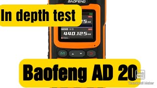 An in depth look and test of the Baofeng AD20