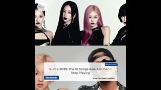 Download Lagu K-Pop 2025: The 10 Songs Asia Can’t Stop Replaying MP3