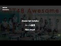 NGT48 - Awesome [Lirik Indo]