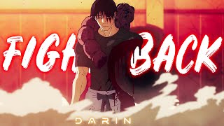 Gojo rises to fight Toji (Jujutsu Kaisen Season 2)「AMV」- Fight Back