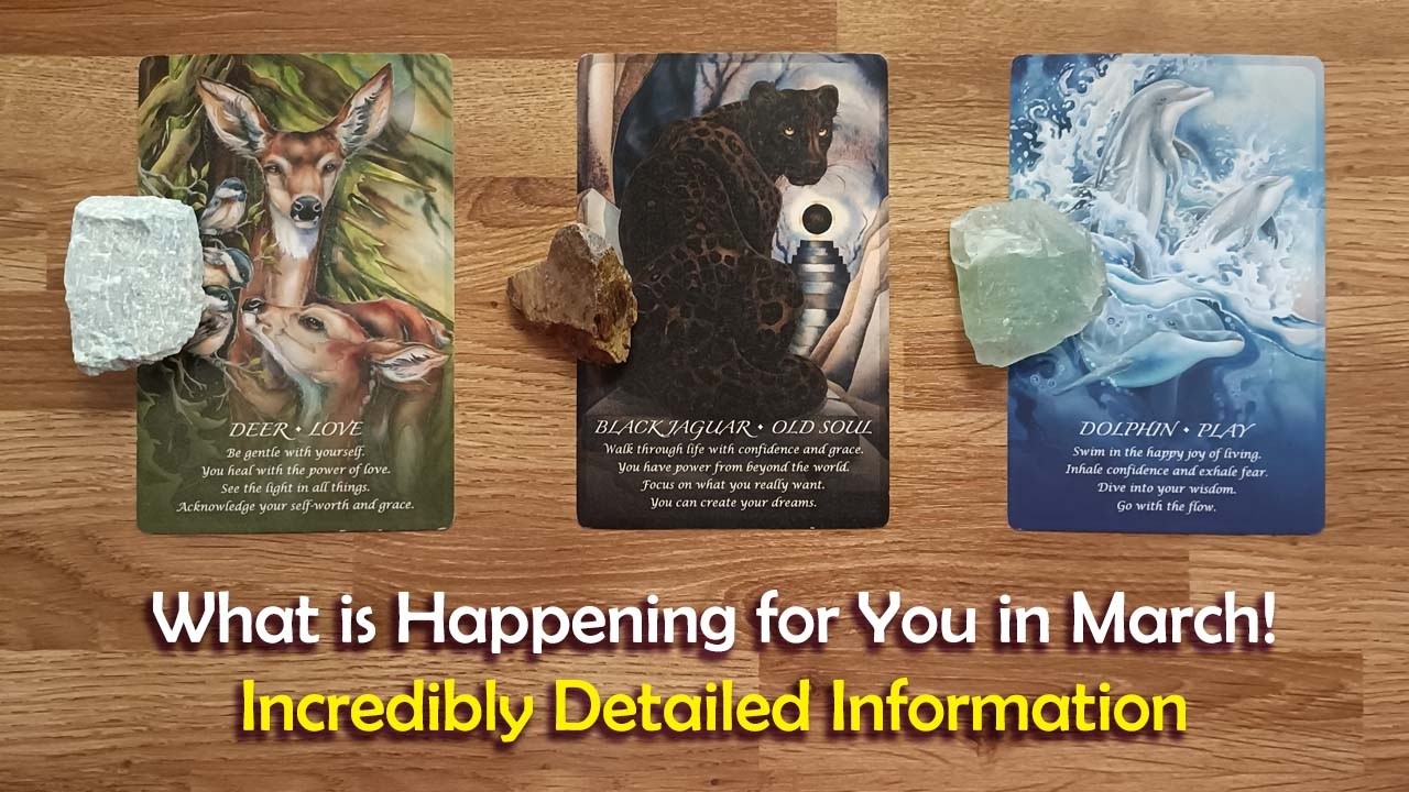 What is Happening for You in March... Incredibly detailed information! 🙏🏼🤗💖✨✨✨ Pick A Card Tarot
