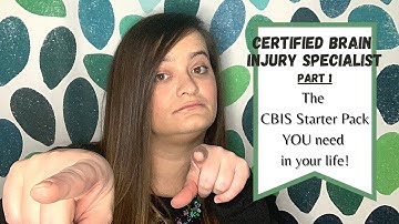 Part I: The path to becoming a Certified Brain Injury Specialist