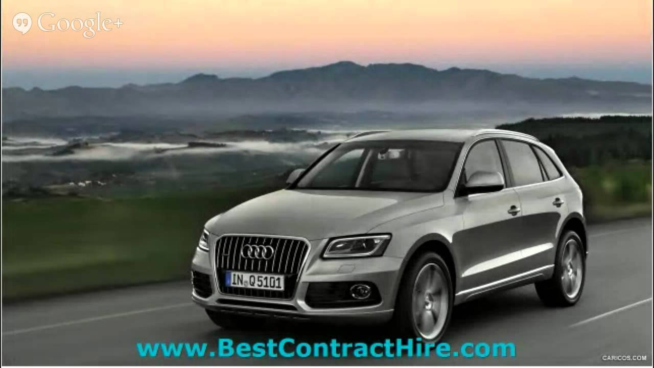 Audi Q5 Lease Deals UK 0800 689 0540 BestContractHirecom - YouTube