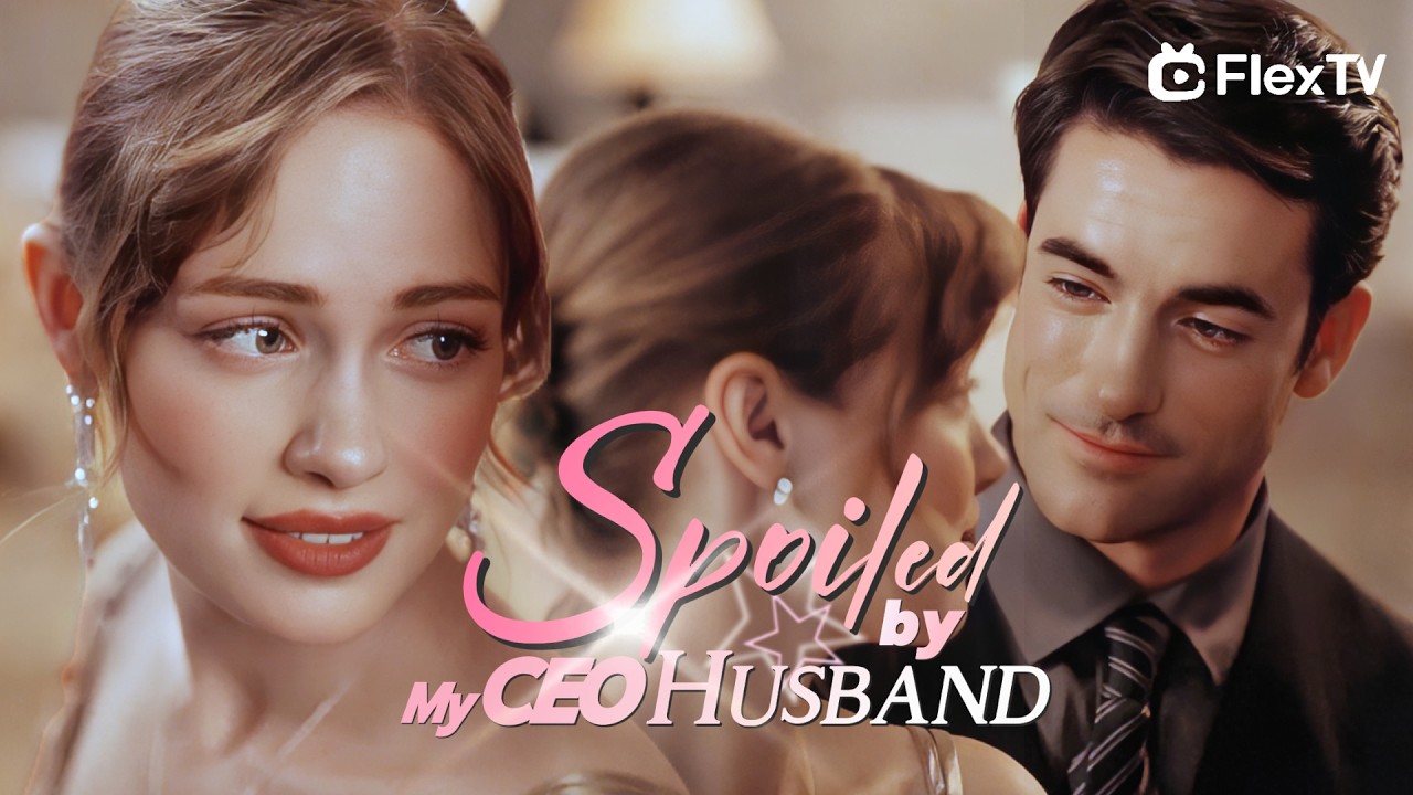 FULL💖Flash-Marriage with a Ascetic CEO: Daily Doting on Me and Our Little Surprise💥 #husband #movie