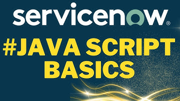 Java Script Basics #servicenowtraining #english