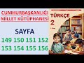 2nd Grade Turkish Textbook Book 1 National Library Pages 149 150 151 152 153 154 155 156 2nd Grade Turkish Textbook Book 1 National Library Pages 149 150 151 152 153 154 155 156