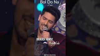 Bol Do Na Zara | Full Screen | Whatsapp Status | Imran Hashmi | Arman Malik | Fkr Creation