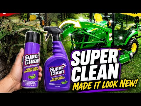 “Super Clean” your tractor right!