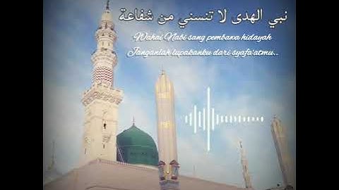 Qosidah Nabiyal Huda dan Artinya (Hadroh Majelis Rasulullah)