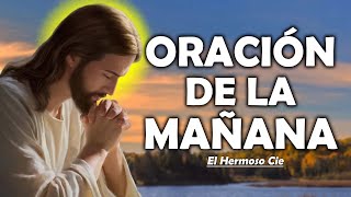 🔴Oración De La Mañana De Hoy | Para recibir milagros extraordinarios en este día