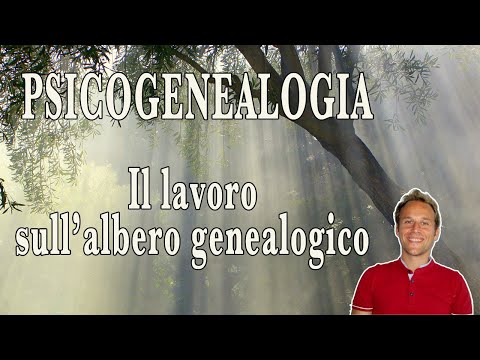 Psicogenealogia: il lavoro sull&rsquo;albero genealogico