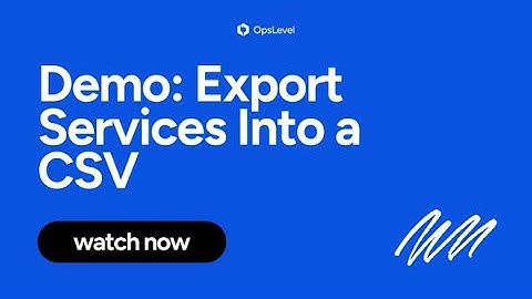 Demo: CSV Export for Services