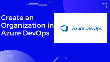 (3). How to Create Organization in Azure Azure DevOps | Create DevOps Organization