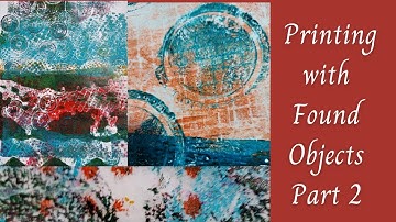 Gel Printing With Found Objects 2