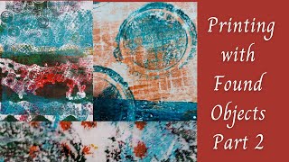 Gel Printing With Found Objects 2