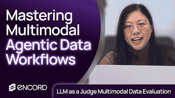 LLM as a Judge Multimodal Data Evaluation - Mastering Multimodal Agentic Workflows